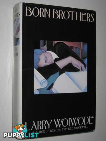 Born Brothers  - Woiwode Larry - 1988