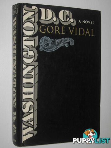 Washington D.C. - American Chronicles Series  - Vidal Gore - 1967