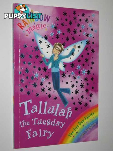 Tallulah the Tuesday Fairy - Rainbow Magic Series #37  - Meadows Daisy - 2006