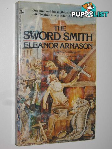 The Sword Smith  - Arnason Eleanor - 1978