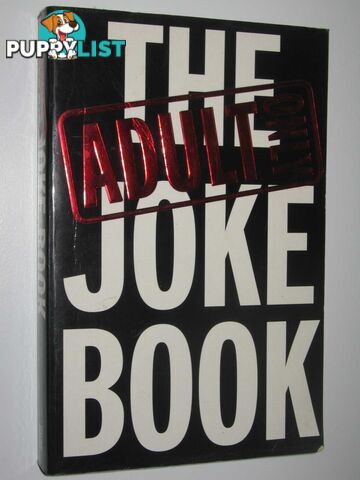 The Adult Joke Book  - Scribblers and Writers - 2002