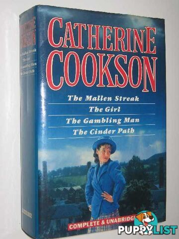 The Mallen Streak; The Girl; The Gambling Man; The Cinder Path  - Cookson Catherine - 1989