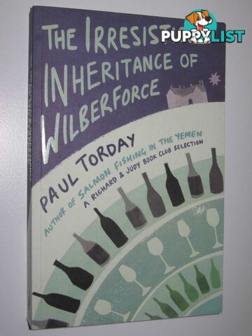 The Irresistible Inheritance of Wilberforce  - Torday Paul - 2008