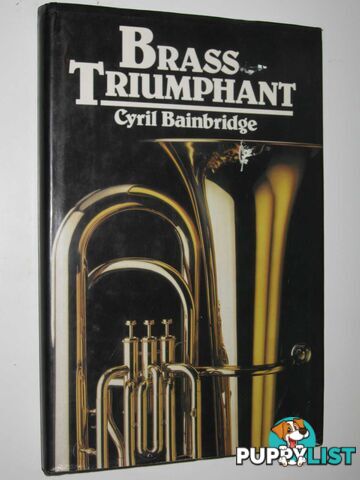 Brass Triumphant  - Bainbridge Cyril - 1980