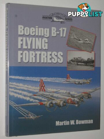 Boeing B-17 Flying Fortress  - Bowman Martin W. - 1998