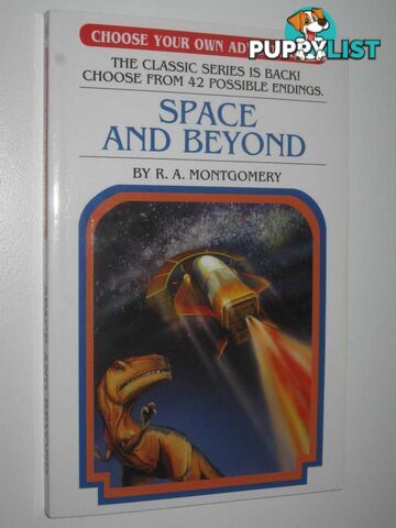 Space and Beyond - Choose Your Own Adventure Series #3  - Montgomery R. A. - 2016