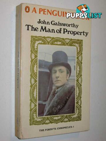 The Man of Property - Forsyte Chronicles #1  - Galsworthy John - 1968