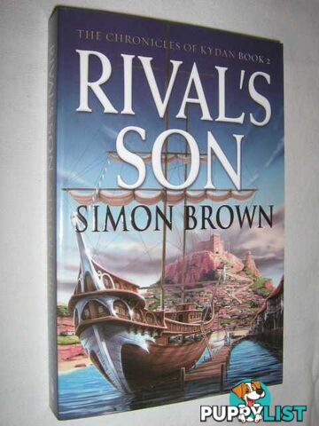 Rival's Son - Chronicles of Kydan Series #2  - Brown Simon - 2005