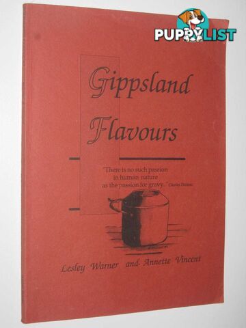 Gippsland Flavours  - Warner Lesley & Vincent, Annette - 1987