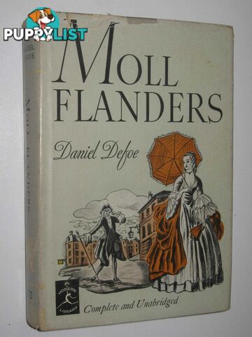 The Fortunes and Misfortunes of the Famous Moll Flanders - The Modern Library Series #122  - Defoe Daniel - No date