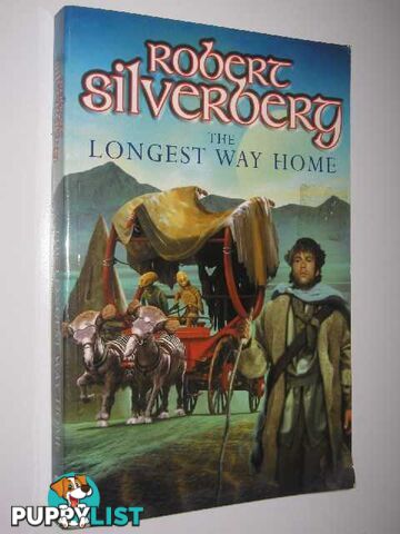 The Longest Way Home  - Silverberg Robert - 2002