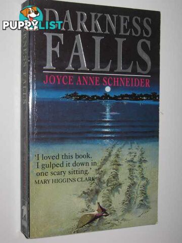 Darkness Falls  - Schneider Joyce Anne - 1991