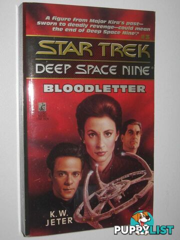 Bloodletter - STAR TREK Deep Space Nine Series #3  - Jeter K. W. - 1993