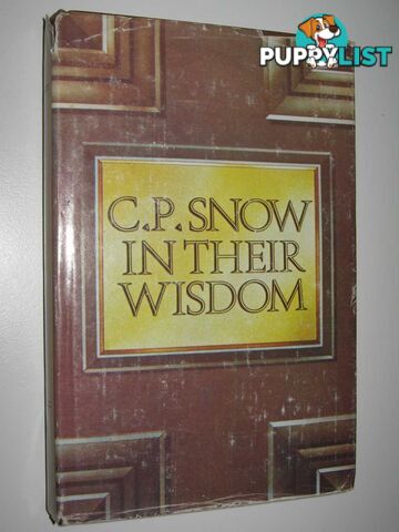 In Their Wisdom  - Snow C. P. - 1975