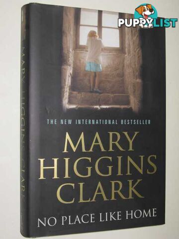 No Place Like Home  - Clark Mary Higgins - 2005