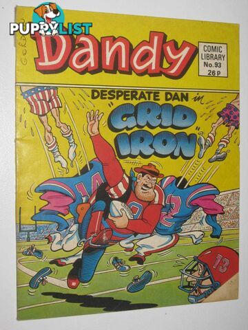 Desperate Dan in "Grid Iron" - Dandy Comic Library #93  - Author Not Stated - 1987