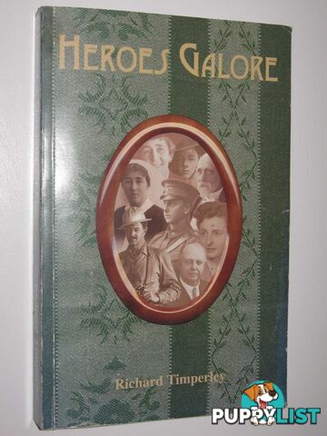 Heroes Galore  - Timperley Richard - 1996