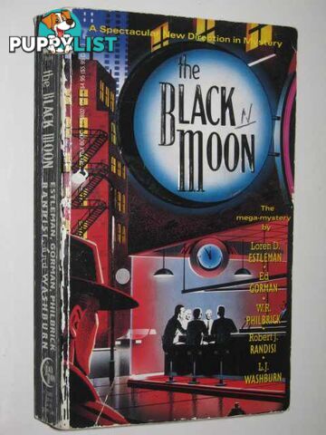 The Black Moon  - Estleman Loren D. & Gorman, Ed & Philbrick, W.R. & Randisi, Robert J. & Washburn, L.J. - 1989