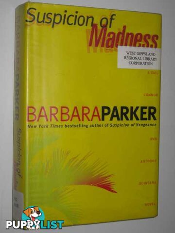 Suspicion of Madness  - Parker Barbara - 2003