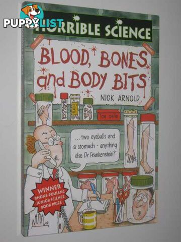 Blood, Bones and Body Bits - Horrible Science Series  - Arnold Nick - 1996