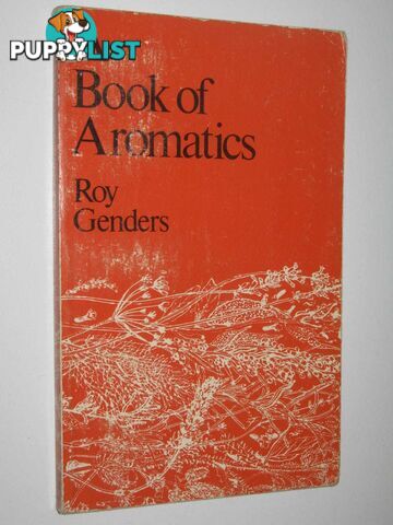 A Book Of Aromatics  - Genders Roy - 1977