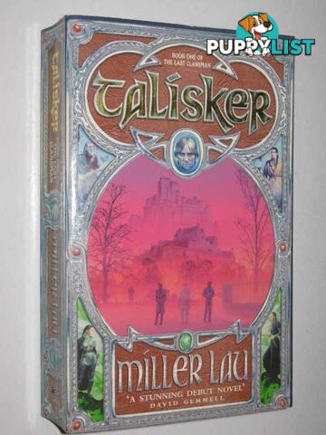 Talisker - The Last Clansman Series #1  - Lau Miller - 2001