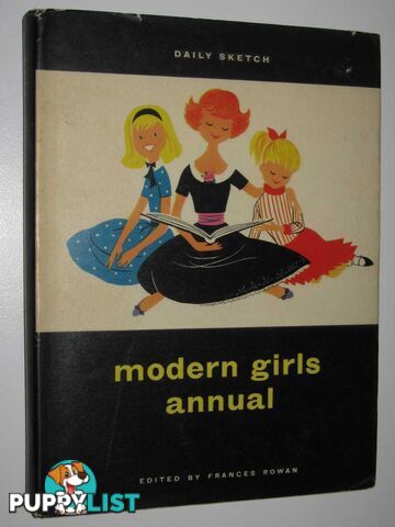 Daily Sketch Modern Girls Annual  - Rowan Frances - No date