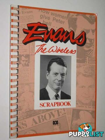 Evans: The Wireless Scrapbook  - McPherson Pat - 1986