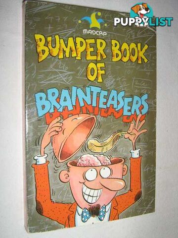 Bumper Book of Brainteasers  - Brandreth Gyles - 1999