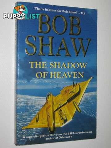 The Shadow of Heaven  - Shaw Bob - 1992