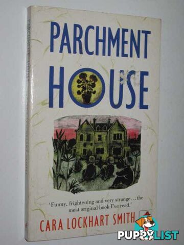 Parchment House  - Smith Cara Lockhart - 1990