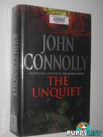 The Unquiet - Charlie Parker Series  - Connolly John - 2007