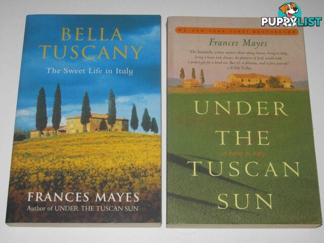 Under the Tuscan Sun + Bella Tuscany  - Mayes Frances - 1999