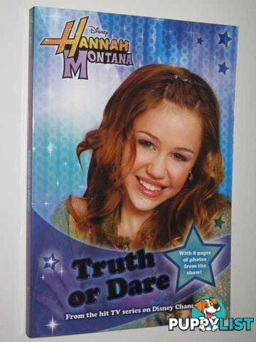 Truth of Dare - Hannah Montana Series  - King M. C. - 2007