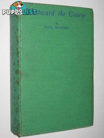 Westward the Course : The New World of Oceania  - McGuire Paul - 1942