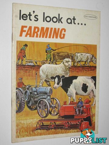 Let's Look At Farming : A School Project Book  - McGregor J M - 1975