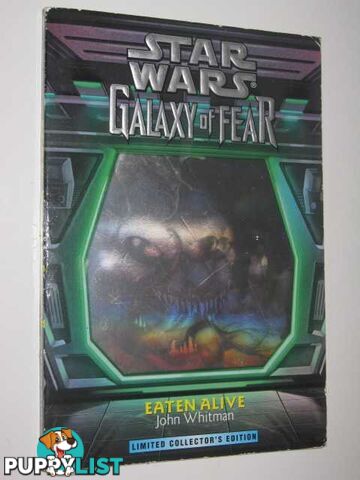 Eaten Alive - Star Wars: Galaxy of Fear Series #1  - Whitman John - 1997