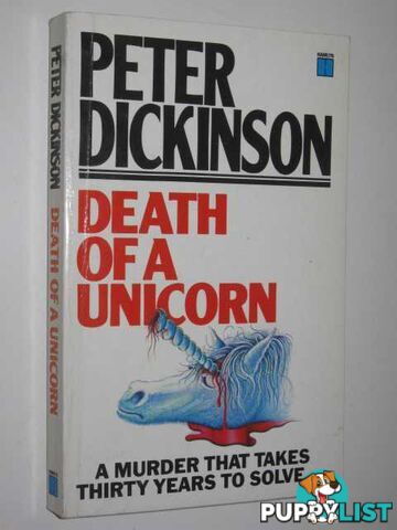 Death of a Unicorn  - Dickinson Peter - 1985