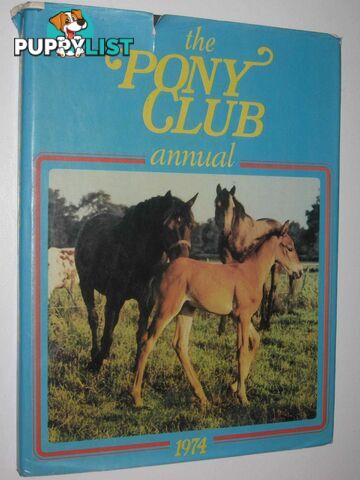 The Pony Club Annual 1974  - Murphy Genevieve - 1973