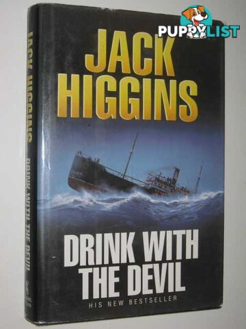 Drink with the Devil  - Higgins Jack - 1996