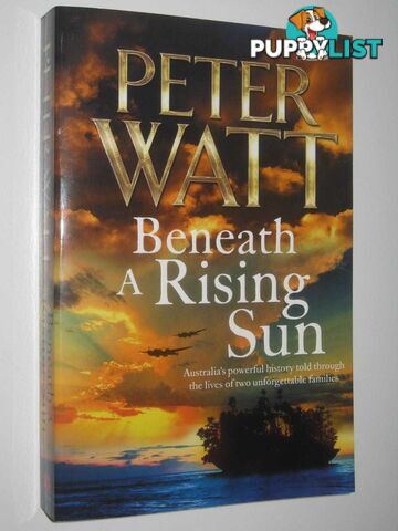 Beneath a Rising Sun - Duffy/Macintosh Series #10  - Watt Peter - 2015