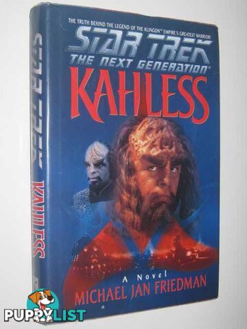 Kahless - STAR TREK: The Next Generation Series  - Friedman Michael Jan - 1996