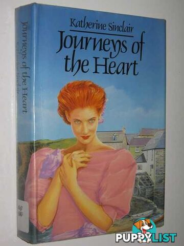 Journeys of the Heart.  - Sinclair Katherine - 1990