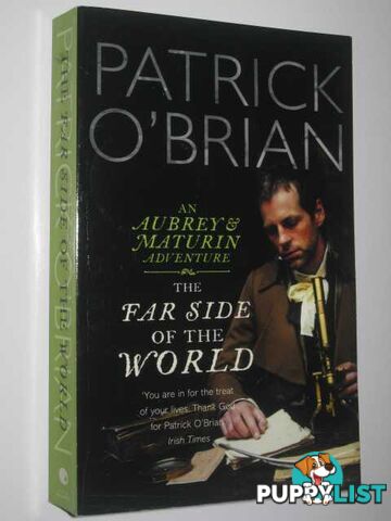 The Far Side of the World - Jack Aubrey Series #10  - O'Brian Patrick - 2007