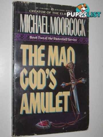 The Mad God's Amulet - History of the Runestaff Series #2  - Moorcock Michael - 1990