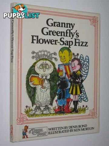 Granny Greenfly's Flower-Sap Fizz - Dagon Series  - Bond Denis - 1983