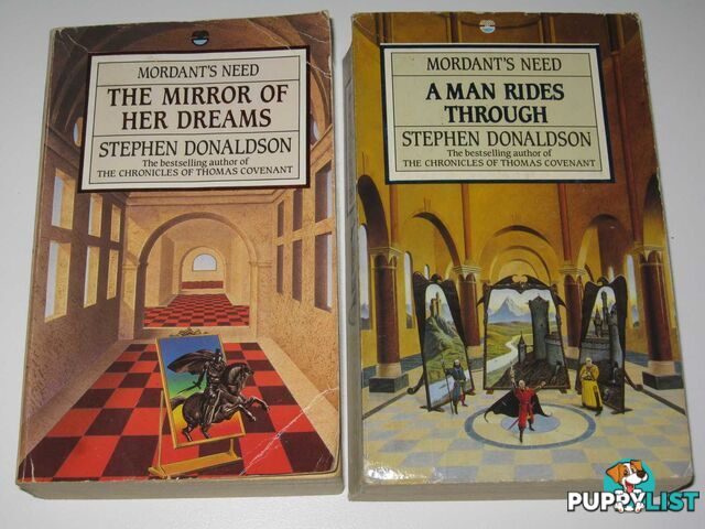 Mordant's Need Series : The Mirror of Her Dreams + A Man Rides Through  - Donaldson Stephen R. - 1989