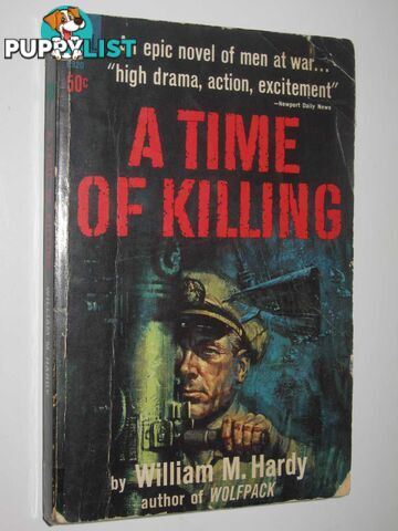 A Time of Killing  - Hardy William M. - 1963