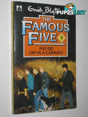 Five Go off in a Caravan - The Famous Five Series #5  - Blyton Enid - 1990