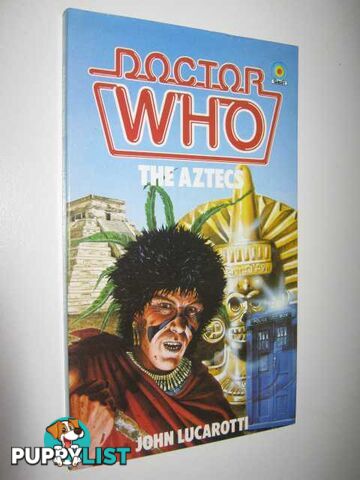 Doctor Who: The Aztecs  - Lucarotti John - 1984